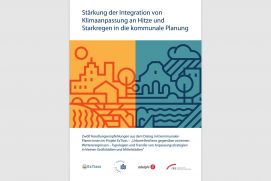 Das Projekt ExTrass-V zeigt konkrete Handlungsempfehlungen zur Integration von Klimaanpassungsmaßnahmen in die städtebauliche Planung aus der Beratungspraxis auf.